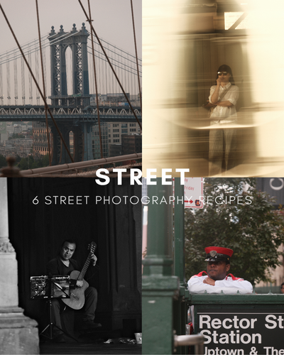 Street Photography Recipes